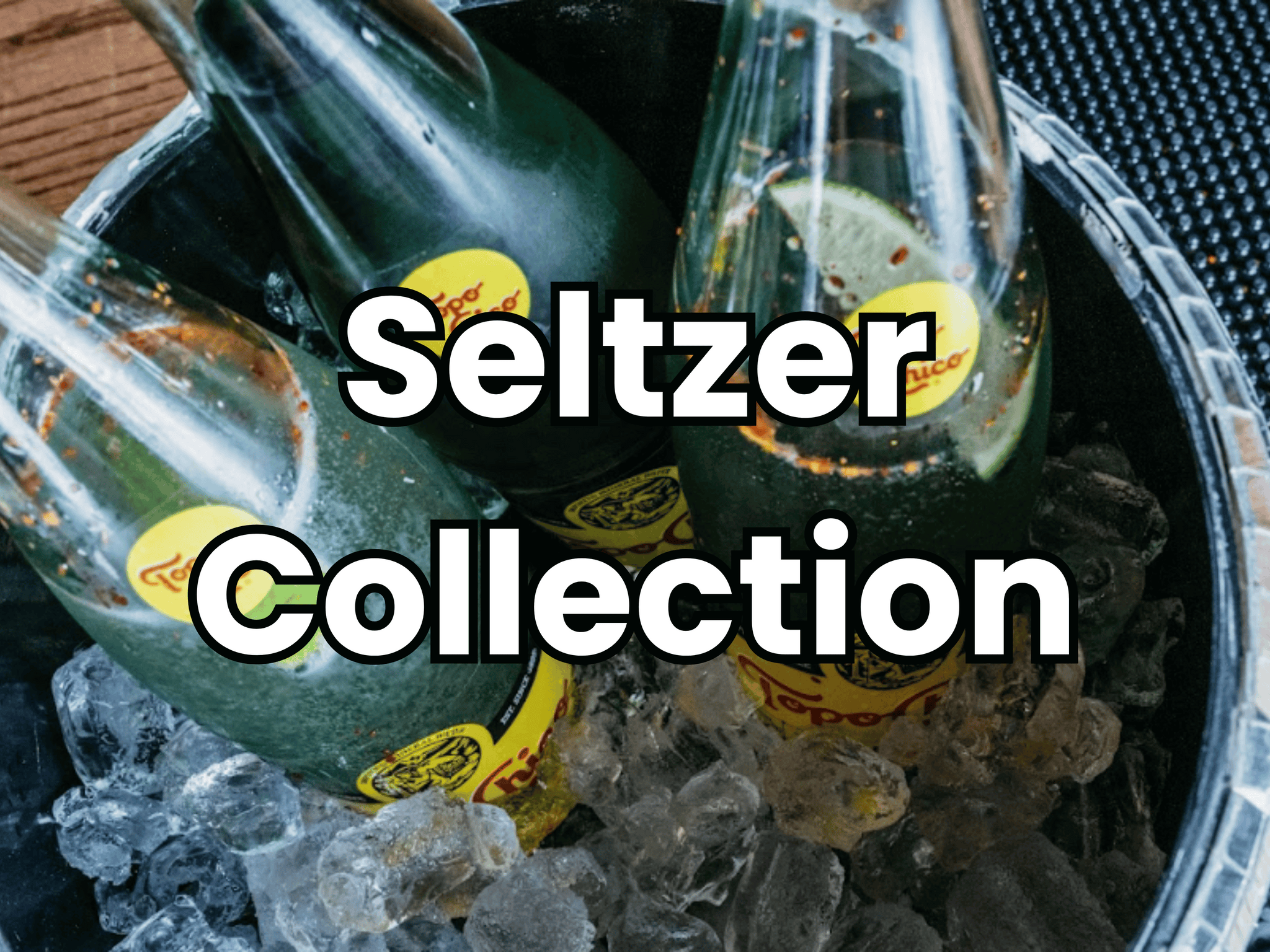 Seltzers - All